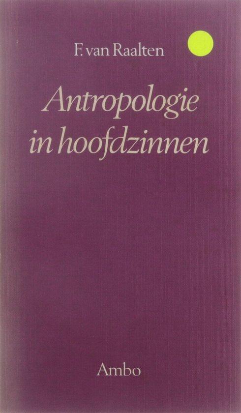Antropologie in hoofdzinnen 9789026307836 Raalten, Boeken, Politiek en Maatschappij, Gelezen, Verzenden