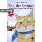 Bob, der Streuner 9783414823922 James Bowen, Verzenden, James Bowen