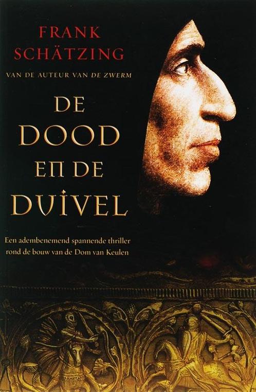 De dood en de duivel 9789022992555 F. Schatzing, Boeken, Thrillers, Gelezen, Verzenden