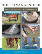 Hoefbevangenheid 9789082519198 Remco Sikkel, Boeken, Verzenden, Zo goed als nieuw, Remco Sikkel