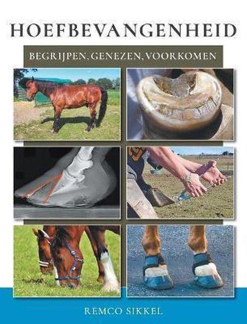 Hoefbevangenheid 9789082519198 Remco Sikkel, Boeken, Wetenschap, Zo goed als nieuw, Verzenden