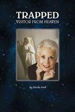 Trapped: Visitor From Heaven, Hall, Shirlee   ,,, Hall, Shirlee, Verzenden