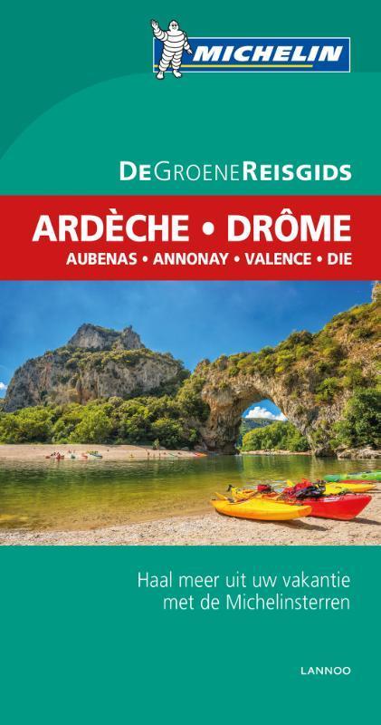 Ardèche, Drôme / De Groene Reisgids 9789401431019, Boeken, Reisgidsen, Zo goed als nieuw, Verzenden