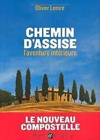 Chemin dAssise laventure intérieure  Lemire, O...  Book, Lemire, Olivier, Verzenden