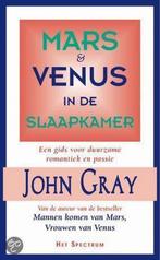 Mars en Venus in de slaapkamer 9789027467898 John Gray, Verzenden, Gelezen, John Gray