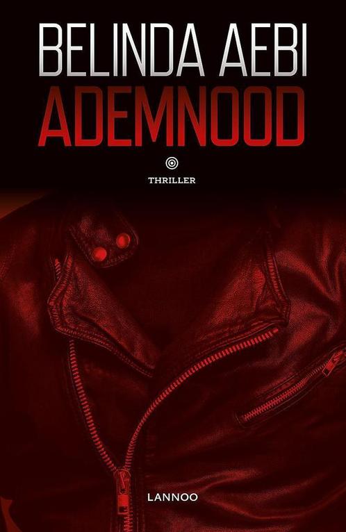 Ademnood / Kaya De Regge / 1 9789401447393 Belinda Aebi, Boeken, Thrillers, Gelezen, Verzenden