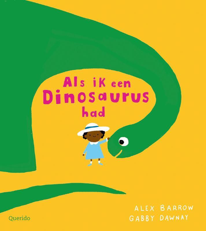 Als ik een dinosaurus had 9789045120041 Gabby Dawnay, Boeken, Kinderboeken | Kleuters, Gelezen, Verzenden