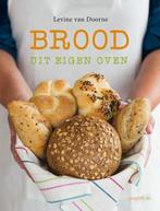 Brood uit eigen oven 9789462500297 Levine van Doorne, Verzenden, Zo goed als nieuw, Levine van Doorne