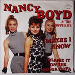 Nancy Boyd and The Cappellos - Maybe I know - Single, Pop, Gebruikt, 7 inch, Single