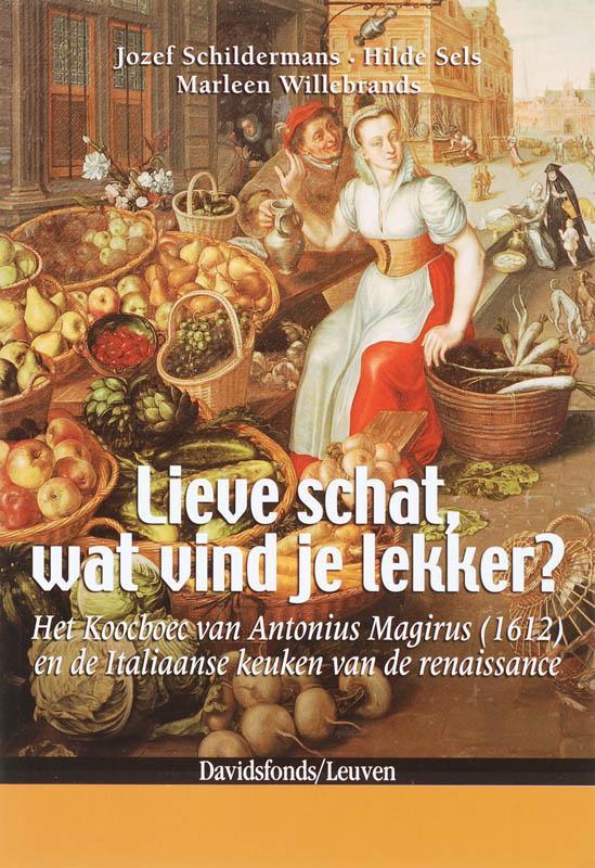 Lieve schat, wat vind je lekker? 9789058265005, Boeken, Kookboeken, Gelezen, Verzenden