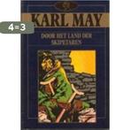 Door het land der Skipetaren 9789067903394 Karl May, Boeken, Verzenden, Gelezen, Karl May