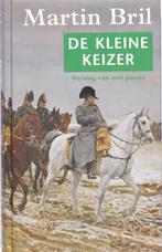 De kleine keizer 9789044611014 Martin Bril, Boeken, Verzenden, Zo goed als nieuw, Martin Bril