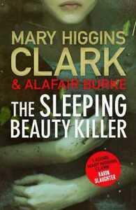 The sleeping beauty killer by Mary Higgins Clark (Hardback), Livres, Livres Autre, Envoi