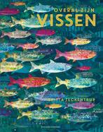 Overal zijn vissen 9789059569164, Boeken, Verzenden, Gelezen