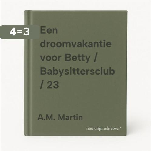 Een droomvakantie voor Betty / Babysittersclub / 23, Boeken, Kinderboeken | Jeugd | 13 jaar en ouder, Gelezen, Verzenden