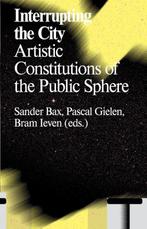 Interrupting the city / Antennae 9789492095022 Bram Leven, Boeken, Verzenden, Gelezen, Bram Leven