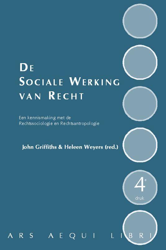 De sociale werking van recht 9789069165158, Boeken, Wetenschap, Gelezen, Verzenden