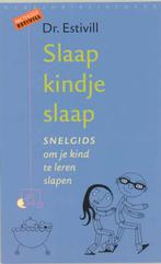 Slaap kindje slaap 9789028420953 Eduard Estivill, Boeken, Verzenden, Gelezen, Eduard Estivill