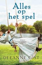 Alles op het spel 9789029723251 Deeanne Gist, Verzenden, Zo goed als nieuw, Deeanne Gist