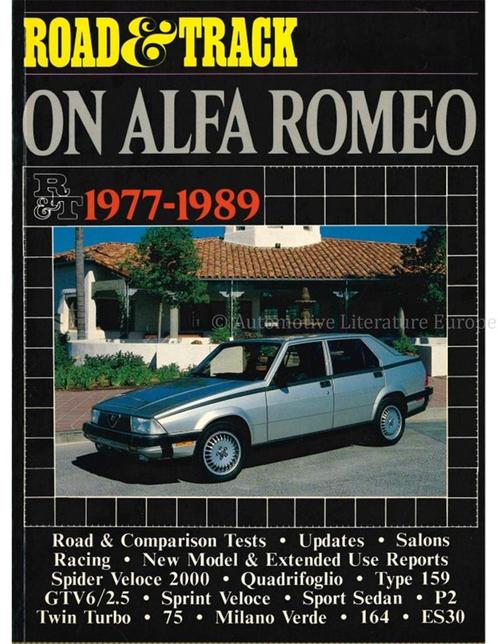 ROAD & TRACK ON ALFA ROMEO 1977 - 1989, Livres, Autos | Livres, Enlèvement ou Envoi