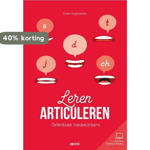 Leren articuleren 9789463799263 Greet Huybrechts, Boeken, Wetenschap, Zo goed als nieuw, Verzenden