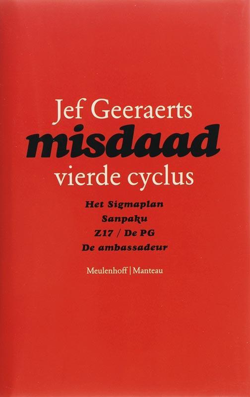 Misdaad 9789085420774 Jef Geeraerts, Boeken, Thrillers, Gelezen, Verzenden