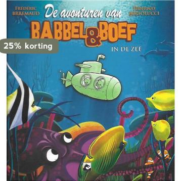 Babbel en Boef : In de Zee / Babbel en Boef / 3, Verzenden, Frederic Brremaud