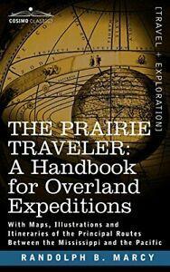 The Prairie Traveler, a Handbook for Overland Expeditions., Livres, Livres Autre, Envoi