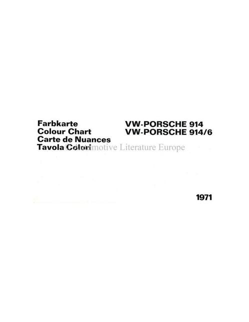 1971 VW-PORSCHE 914 & 914/6 KLEURENKAART BROCHURE, Boeken, Auto's | Folders en Tijdschriften, Ophalen of Verzenden