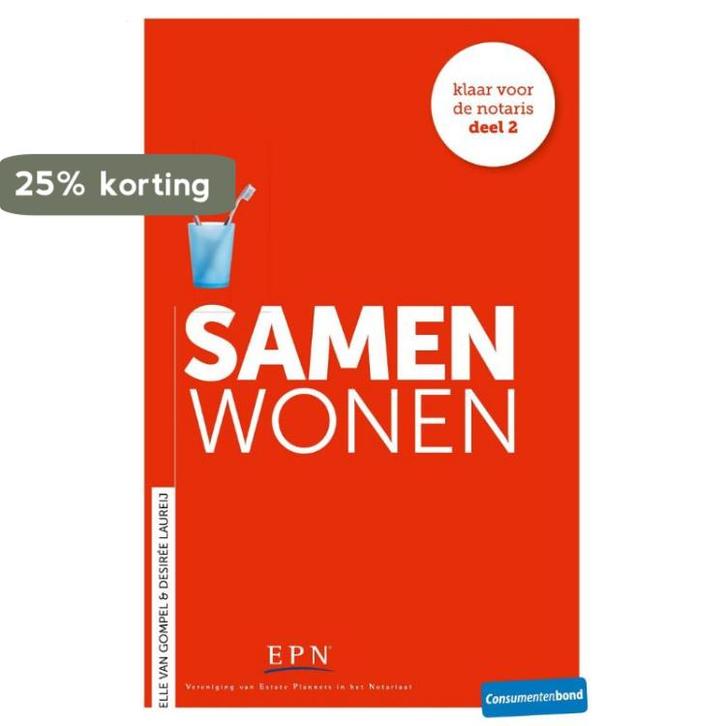 Samenwonen / Klaar voor de notaris / 2 9789059512290, Boeken, Wetenschap, Gelezen, Verzenden