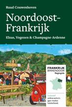 Noordoost-Frankrijk / Frankrijk Binnendoor Regiogids / 2, Boeken, Reisgidsen, Verzenden, Zo goed als nieuw, Ruud Couwenhoven