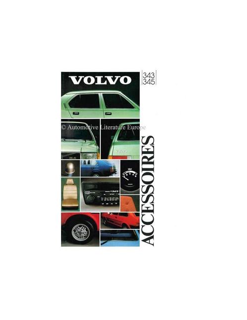 1981 VOLVO 343 / 345 ACCESSOIRES BROCHURE NEDERLANDS, Livres, Autos | Brochures & Magazines, Enlèvement ou Envoi