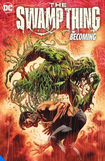 The Swamp Thing Volume 1: Becoming, Verzenden