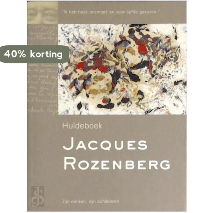 Huldeboek Jacques Rozenberg 9789081018210 Caillet-Rozenberg, Boeken, Kunst en Cultuur | Beeldend, Gelezen, Verzenden