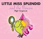 Little Miss Splendid and the Princess 9781405235112, Boeken, Verzenden, Gelezen, Adam Hargreaves