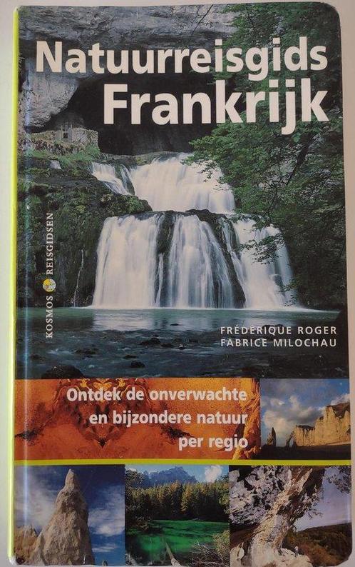 Natuurreisgids Frankrijk 9789021536613, Livres, Guides touristiques, Envoi
