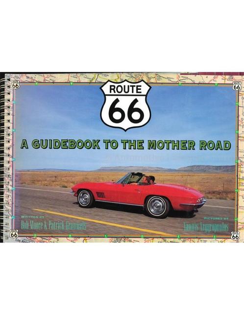 ROUTE 66, A GUIDEBOOK TO THE MOTHER ROAD, Livres, Autos | Livres