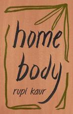 Home Body 9781449486808 Rupi Kaur, Boeken, Verzenden, Gelezen, Rupi Kaur