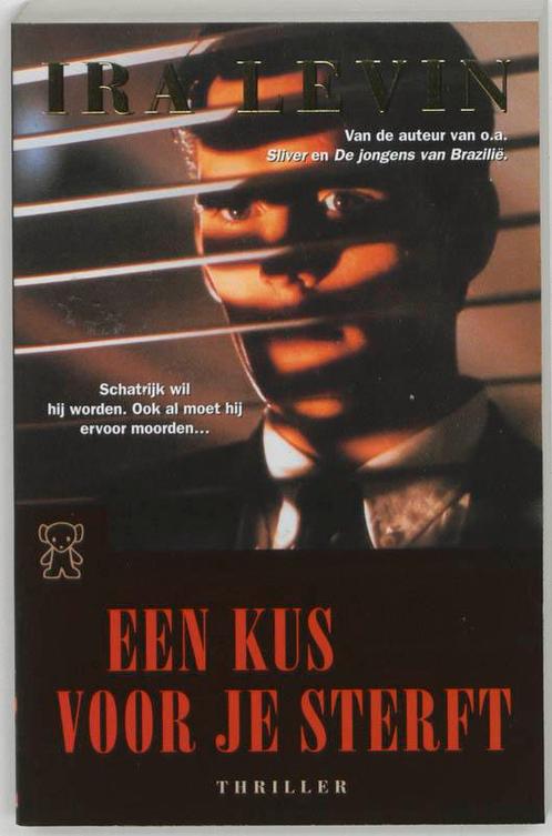 Een kus voor je sterft / Zwarte beertjes / 3123 Ira Levin, Boeken, Romans, Gelezen, Verzenden