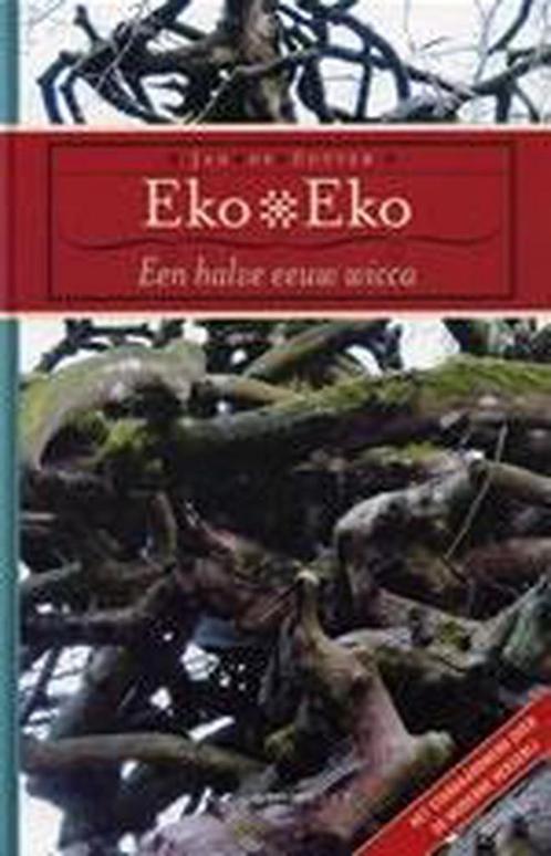 Eko Eko 9789052407333 J. de Zutter, Boeken, Esoterie en Spiritualiteit, Gelezen, Verzenden