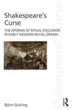 ShakespeareS Curse 9780415517560 Bjeorn Quiring, Verzenden, Zo goed als nieuw, Bjeorn Quiring