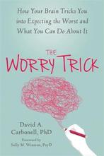 Worry Trick 9781626253186 David A. Carbonnell, Verzenden, Gelezen, David A. Carbonnell
