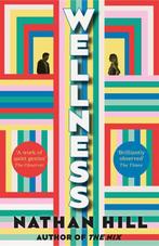 Wellness 9781035008360 Nathan Hill, Verzenden, Gelezen, Nathan Hill