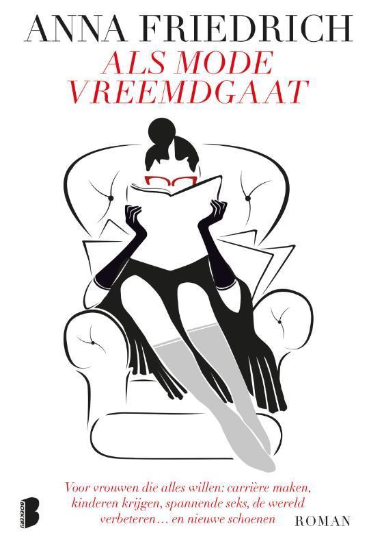 Als mode vreemdgaat / Holly 9789022579817 Anna Friedrich, Boeken, Romans, Gelezen, Verzenden