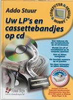 Uw LPs en cassettebandjes op cd 9789059051447 A. Stuur, Boeken, Verzenden, Zo goed als nieuw, A. Stuur