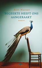 Begeerte heeft ons aangeraakt 9789060057155 Bert Natter, Verzenden, Gelezen, Bert Natter