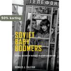 Soviet Baby Boomers 9780199744343 Donald J. Raleigh, Verzenden, Donald J. Raleigh
