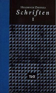 Schriften, 4 Bde., Bd.1: Bd. I  Ulrich Zwingli  Book, Livres, Livres Autre, Envoi