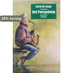 PEERGEHEIM 9789000030057 DE JONGE, Verzenden, Zo goed als nieuw, DE JONGE