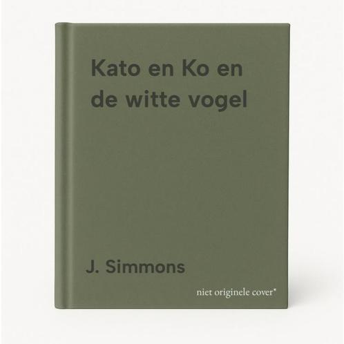 Kato en Ko en de witte vogel 9789052470832 J. Simmons, Boeken, Prentenboeken en Plaatjesalbums, Gelezen, Verzenden